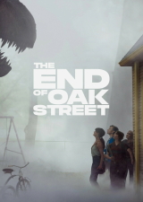Filmplakat The End of Oak Street