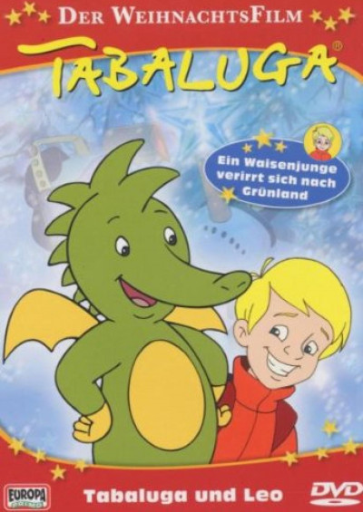 Filmplakat Tabaluga und Leo - Die Weihnachtsgeschichte
